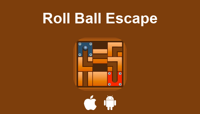 Roll Ball Escape — application iPhone et Android de P. UNG